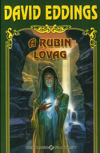 David Eddings: A rubin lovag antikvár