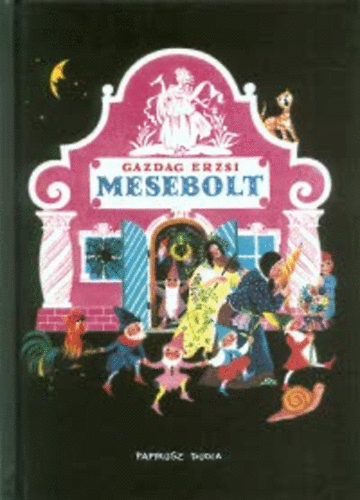 Gazdag Erzsi: Mesebolt antikvár