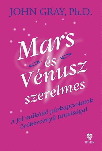 John Gray: Mars és Vénusz szerelmes antikvár