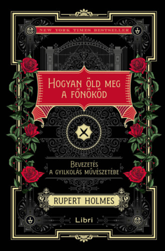 Rupert Homes: Hogyan öld meg a főnököd e-Könyv