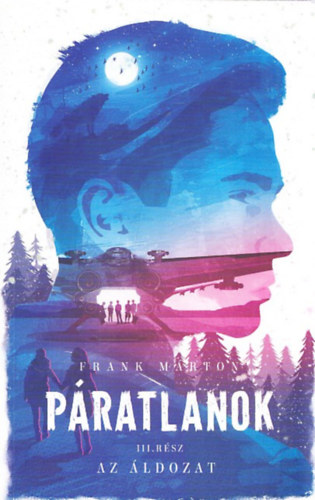 Frank Márton: Az áldozat (Páratlanok III.) antikvár