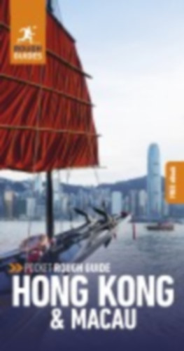 Guides, Rough - Bird, Thomas - Leffman, David: Pocket Rough Guide Hong Kong and Macau: Travel Guide with eBook idegen