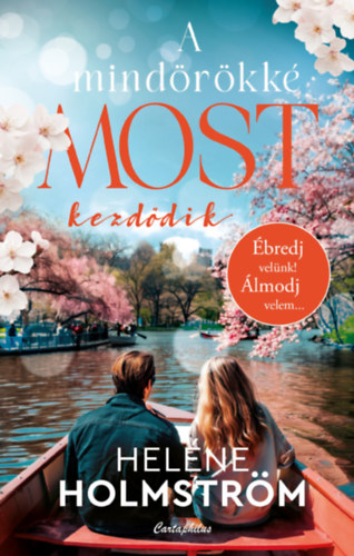 Heléne Holmström: A mindörökké most kezdődik e-Könyv