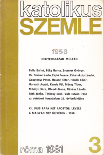 Katolikus szemle - 1956 - Negyedszázad múltán antikvár