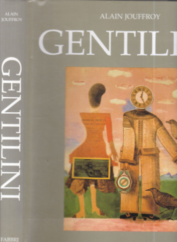 Alain Jouffroy: Franco Gentilini (olasz nyelvű) antikvár