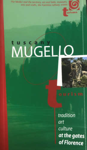 Ismeretlen Szerző: Tuscany Mugello Tourism antikvár