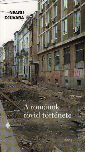 Djuvara, Neagu: A románok rövid története antikvár