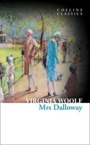 Virginia Woolf: Mrs Dalloway idegen