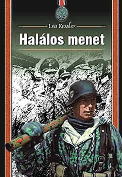 Leo Kessler: Halálos menet antikvár