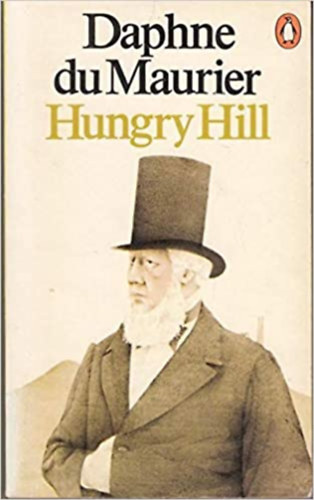 Daphne Du Maurier: Hungry Hill antikvár