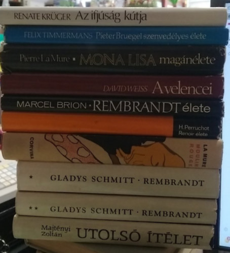 Majtényi Zoltán, Gladys Schmitt, P. La Mure, Perruchot, Marcel Brion, Weiss, David, Felix Timmermans, Renate Krüger: 9 db-os KÖNYVMENTŐ AJÁNLAT, festészet: Utolsó ítélet+ Rembrandt I-II.+ Moulin Rouge+ Renoir élete+ Rembrandt élete+ A velencei+ Mona Lisa magánélete+ Pieter Bruegel szenvedélyes élete+ Az ifjúság kútja (az id. Lucas Cranach regénye) antikvár