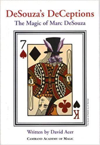 David Acer: DeSouza's DeCeptions: The Magic of Marc DeSouza antikvár