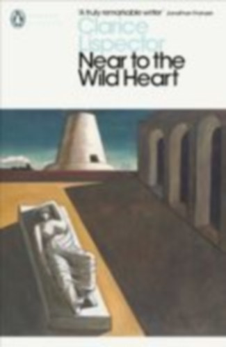 Lispector, Clarice: Near to the Wildheart idegen