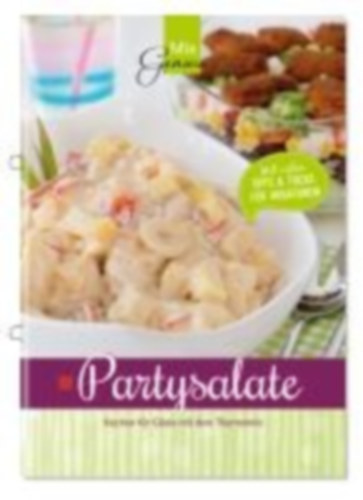 Wild, Corinna: Partysalate idegen