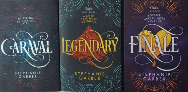 Stephanie Garber: Caraval sorozat 1-3. /kemény kötés!/ (Caraval, Legendary, Finale) antikvár