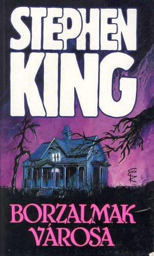 Stephen King, Gy. Horváth László (szerk.), Ford.: Gecsényi Györgyi: Borzalmak városa (Salem's Lot) - Gecsényi Györgyi fordításában antikvár