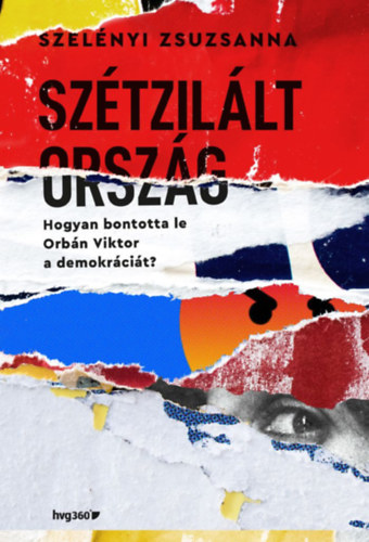 Szelényi Zsuzsanna: Szétzilált ország könyv