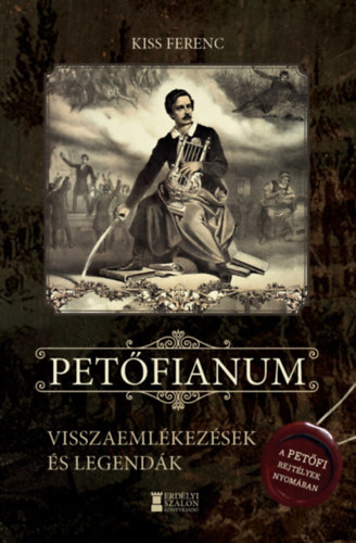 Kiss Ferenc: Petőfianum könyv
