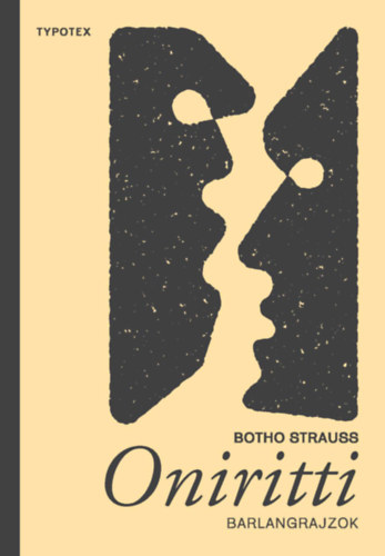 Botho Strauss: Oniritti - barlangrajzok e-Könyv