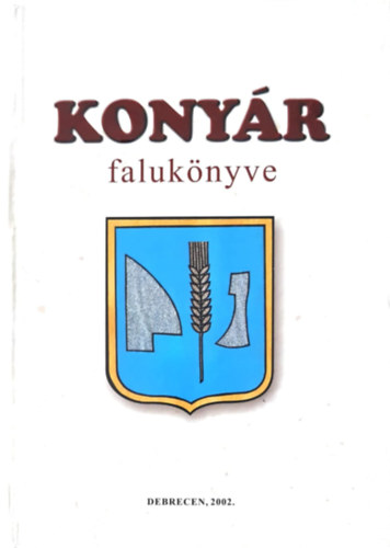 Ujvári Zoltán: Konyár Falukönyve antikvár