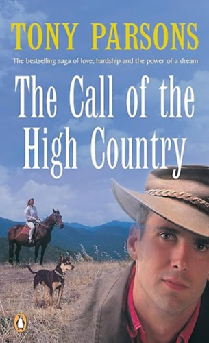 Tony Parsons: The Call of the High Country antikvár