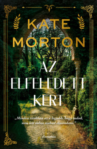 Kate Morton: Az elfeledett kert könyv