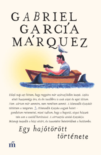 Egy hajótörött története – Gabriel García Márquez