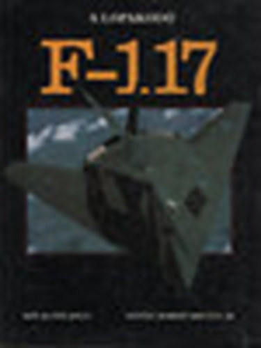 ifj. Robert Shelton: A lopakodó F-117 antikvár