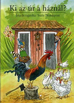Sven Nordqvist: Ki az úr a háznál? antikvár