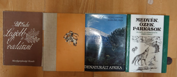 Páll Endre, Széchenyi Zsigmond, Véber Károly: 4 könyv a vadászatról: Legjobb vadászni, Nahar, Denaturált Afrika, Medvék, őzek, farkasok antikvár