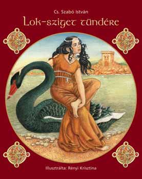 Cs. Szabó István: Lok-sziget tündére antikvár