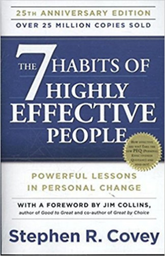 Stephen R. Covey: The 7 habits of highly effective people idegen