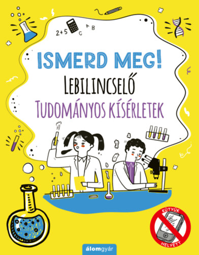 Ismerd meg! - Lebilincselő tudományos kísérletek akciós termékkép 1
