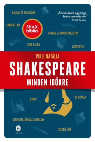 Pikli Natália: Shakespeare minden időkre könyv