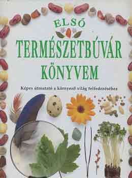 Angela Wilkes: Első természetbúvár könyvem antikvár