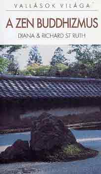 Diana és Richard St Ruth: A zen buddhizmus antikvár