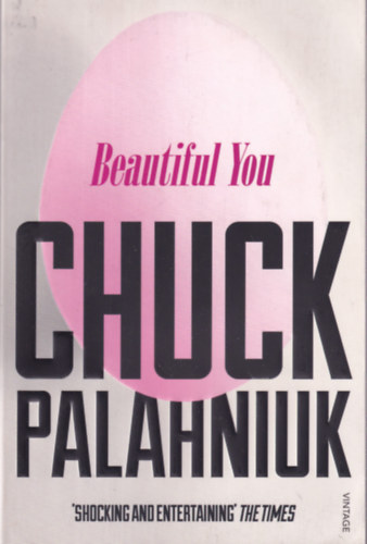 Chuck Palahniuk: Beautiful You antikvár