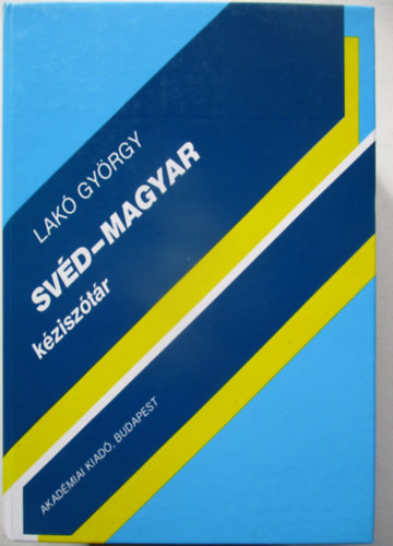 Lakó György: Svéd-magyar kéziszótár antikvár