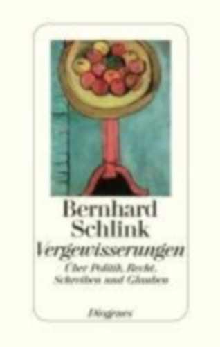Schlink, Bernhard: Vergewisserungen idegen