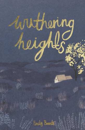 Emily Brontë: Wuthering Heights idegen