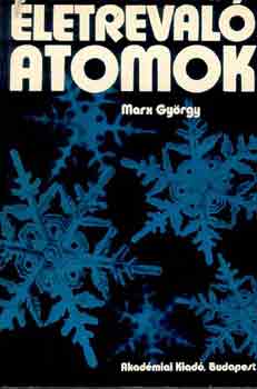 Marx György: Életrevaló atomok antikvár