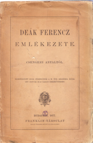 Csengery Antal: Deák Ferencz emlékezete antikvár