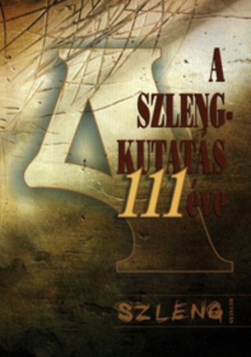 A szlengkutatás 111 éve antikvár