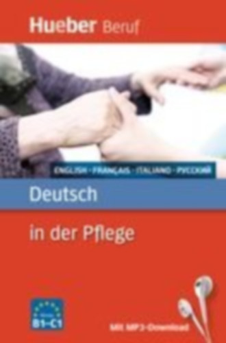 Metaxas, Ioannis - Gajkowski, Angelika: Deutsch in der Pflege idegen