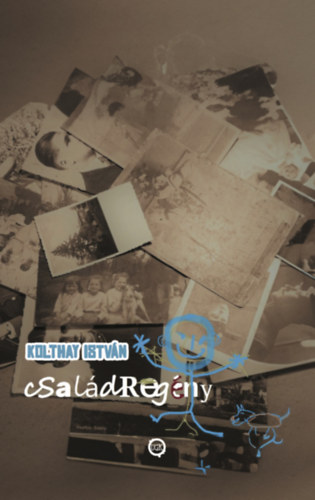 Koltay István: Családregény e-Könyv