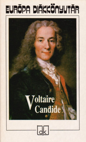 Voltaire: Candide, vagy az optimizmus (Európa diákkönyvtár) antikvár