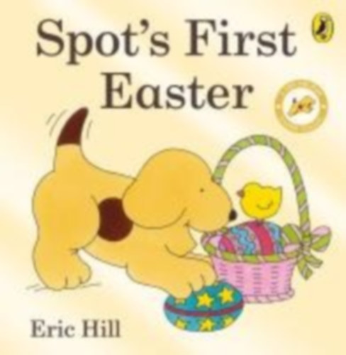 Hill, Eric: Spot's First Easter idegen