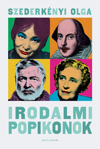 Szederkényi Olga: Irodalmi popikonok könyv