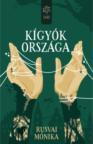 Rusvai Mónika: Kígyók országa e-Könyv