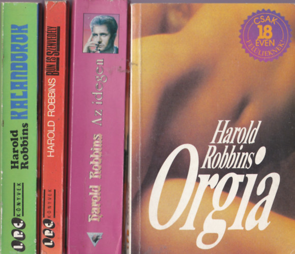 Harold Robbins: Harold Robbins könyvcsomag 4 db: Orgia; Az idegen; Bűn és szerelem; Kalandorok antikvár